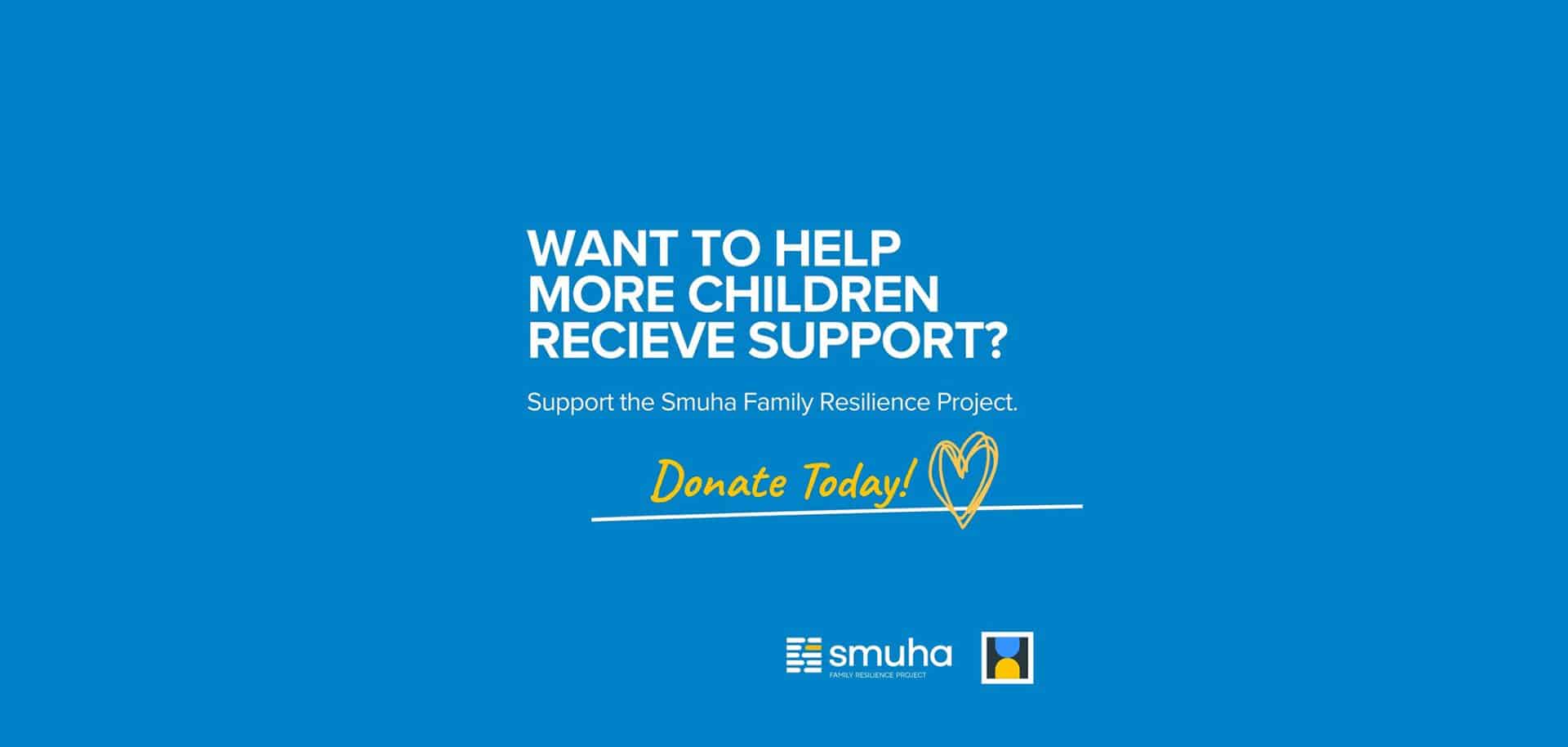 Support Smuha Family Resilience Project