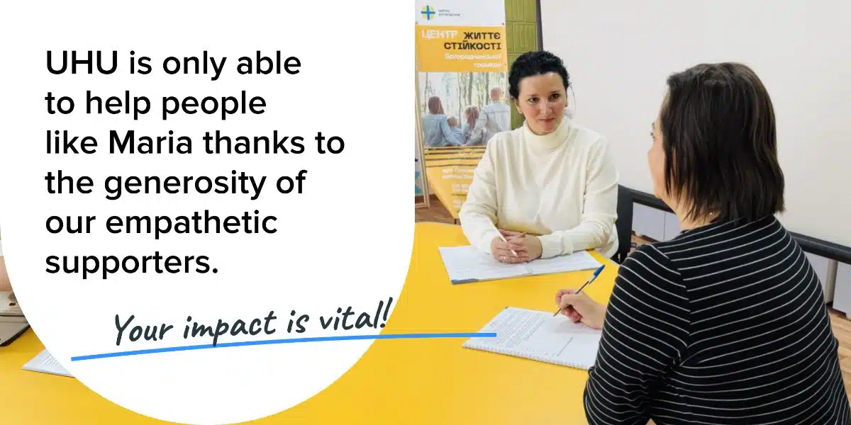 UHU is only able to help people like Maria thanks to the generosity of our empathetic supporters.